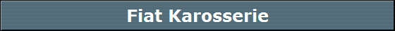 Fiat Karosserie